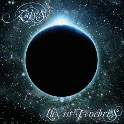 Zalys : Lux in Tenebris